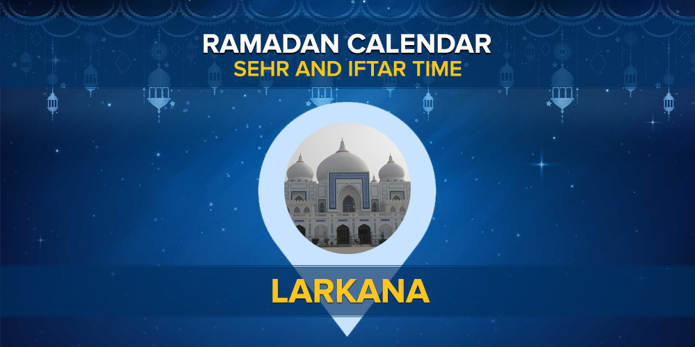 Ramadan Calendar Larkana 2021
