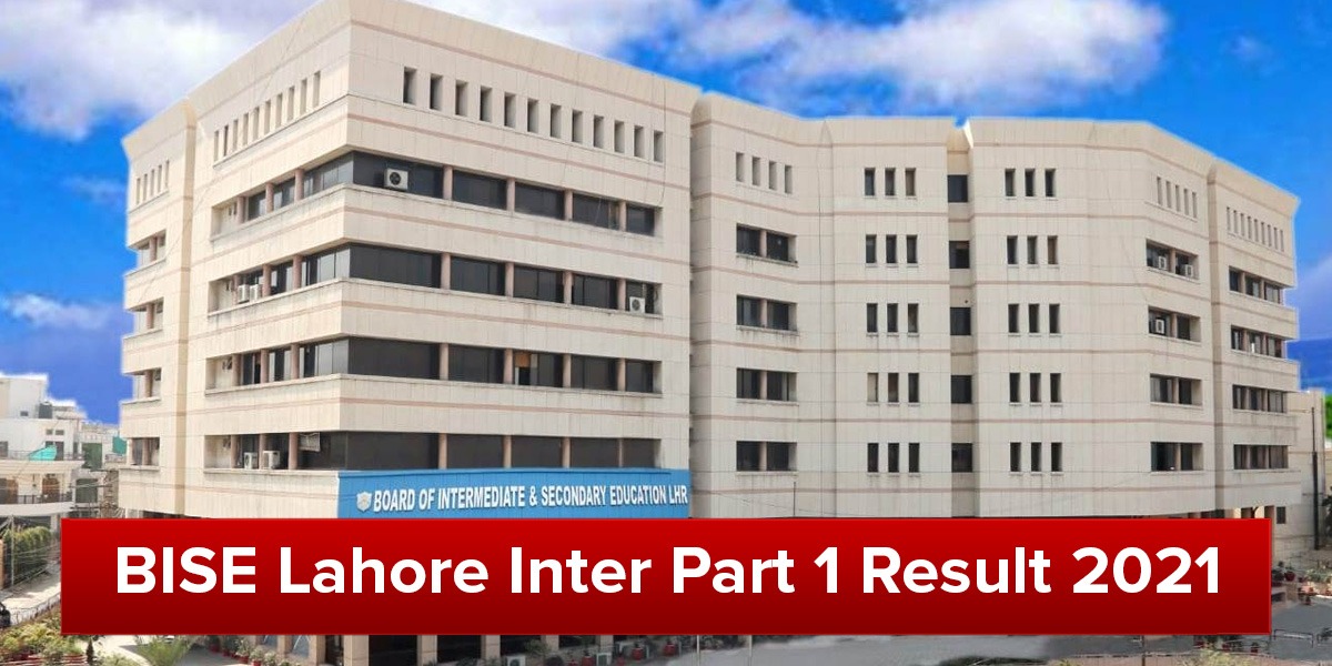 BISE Lahroe inter Part 1 Result 2021