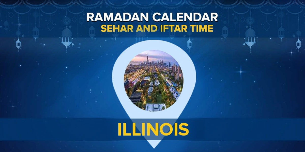 Illinois Ramadan Timings 2022