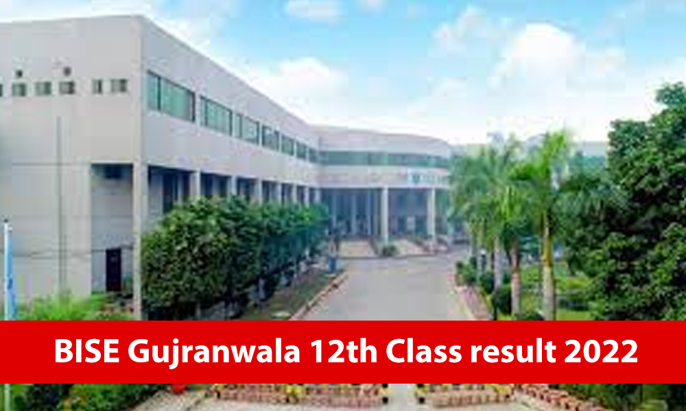BISE Gujranwala 12th Class result 2022