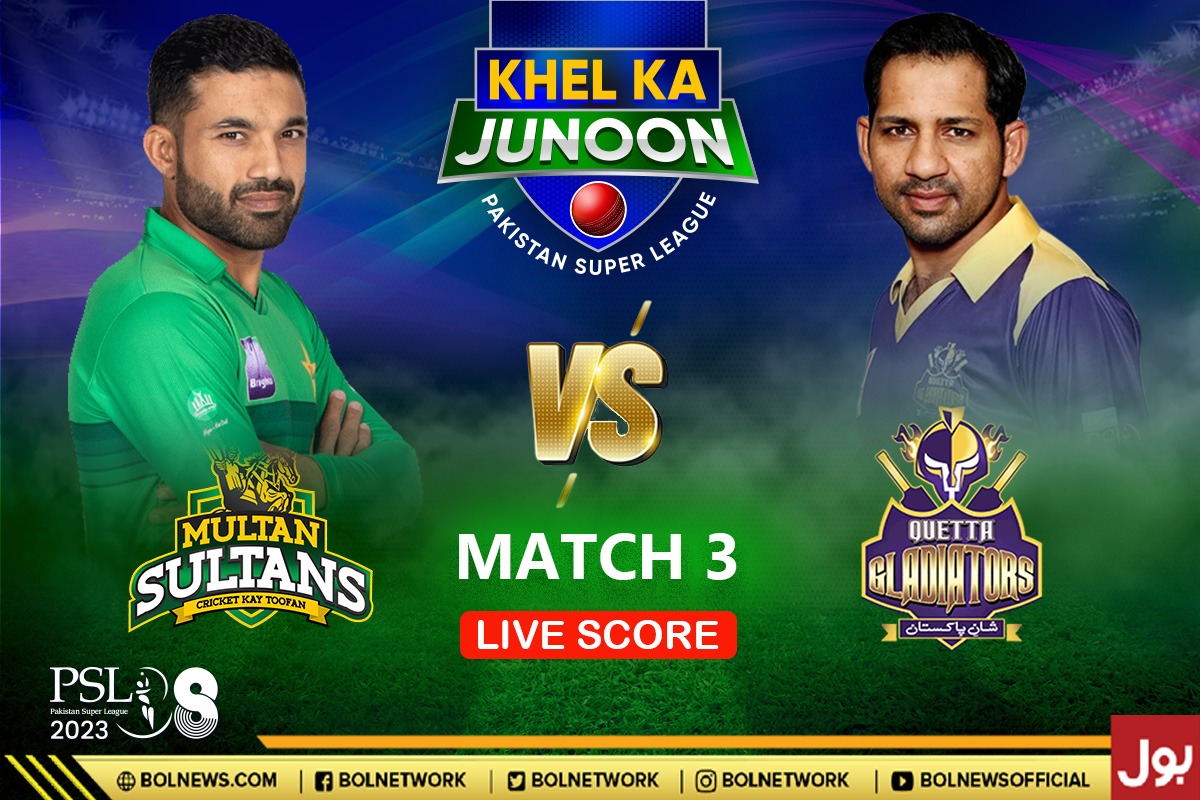 PSL LIVE Score Update | Multan Sultans vs Quetta Gladiators Live Score | MS vs QG Match 3