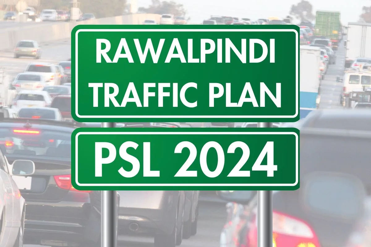 Rawalpindi: Traffic Plan for PSL 9 Matches