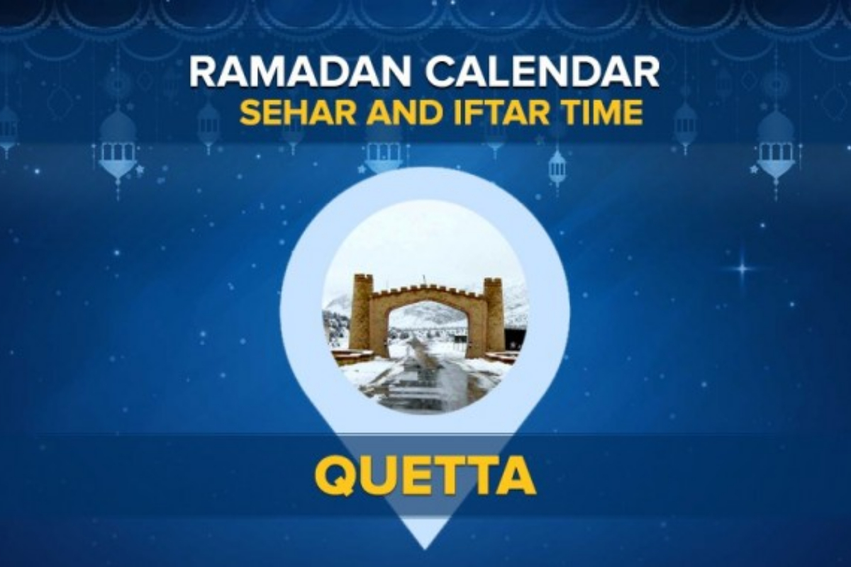 Quetta Ramadan Calendar 2024: Sehri and Iftar timing Quetta