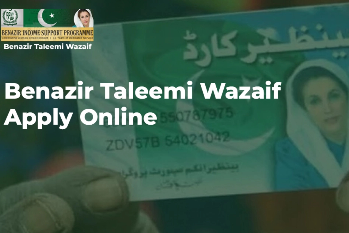 Benazir Taleemi Wazaif Scholarships: Submit Your Application Online