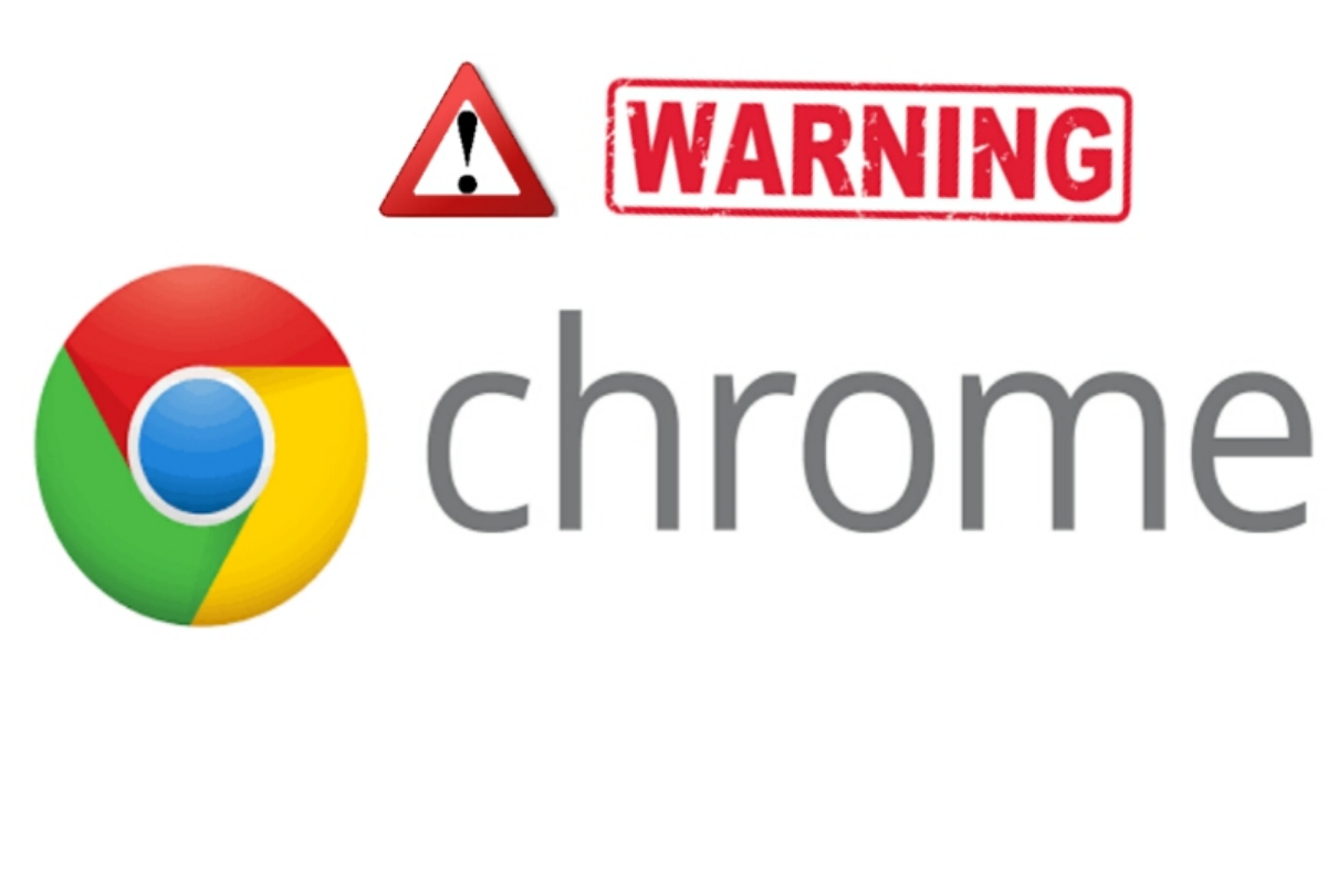 Google Chrome browser issue warning, update your Chrome now to protect it from hackers