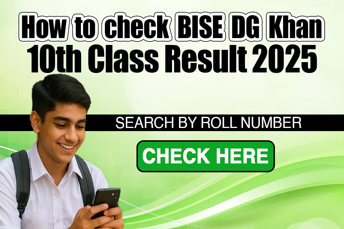 How to Check DG Khan 10th Class Result 2025- Check Here