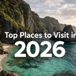 Explore the best cities & exotic spots in 2026
