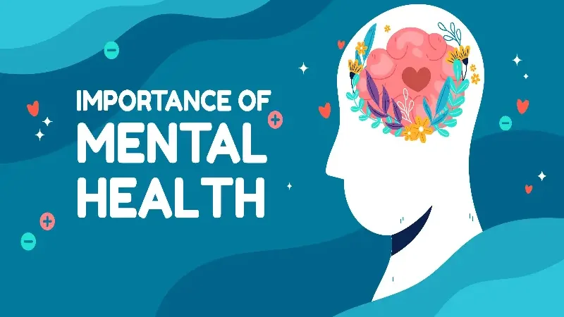 Importance of mental health in daily life
