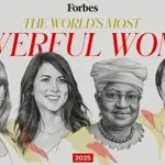 Forbes unveils 2025 list of world's 100 most powerful women