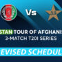 PAK vs AFG: T20 International series schedule revised