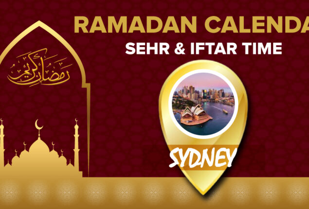 Ramadan Calendar Sydney 2023 – Sehri and Iftar timing in Sydney