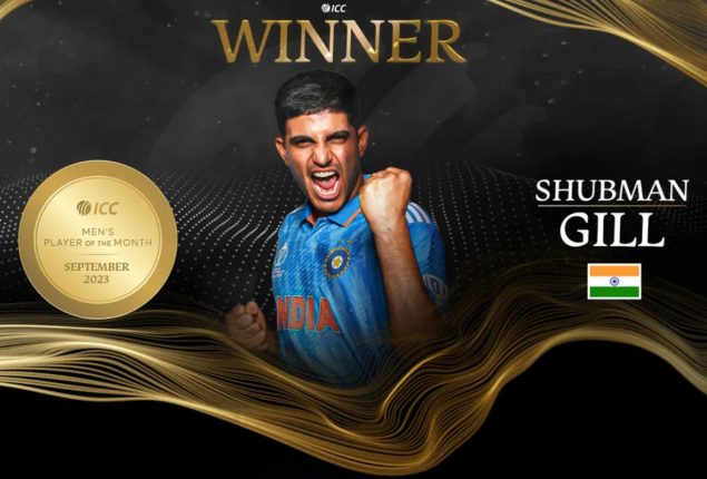 Subhman Gill wins ICC Men’s Player of the Month Award for September