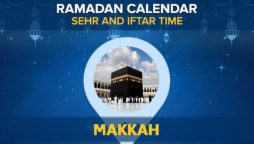 Makkah Ramadan Calendar 2024: Sehri & Iftar timing Makkah